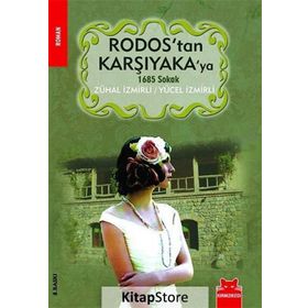 RODOS'TAN KARŞIYAKA'YA - ZÜHAL İZMİRLİ;YÜCEL İZMİRLİ