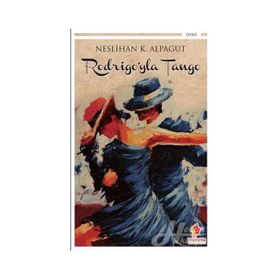 Rodrigo'yla Tango - Neslihan Karalioğlu Alpagut