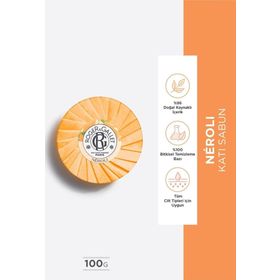 Roger&Gallet 100 gr Neroli Bitkisel Ölmez Otu Portakal Çiçeği Özlü Canlandırıcı Parfümlü Katı Sabun