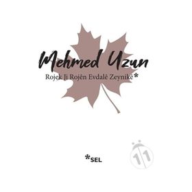 Rojek Ji Rojen Evdale Zeynike -Sel Yayıncılık