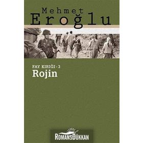 ROJIN FAY KIRIĞI - 3 - MEHMET EROĞLU