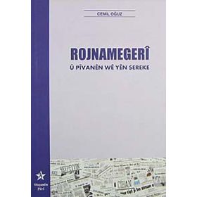 ROJNAMEGERI U PIVANEN WE YEN SEREKE - CEMIL OĞUZ
