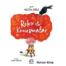 Roko ile Konuşmalar - Meltem Gürle