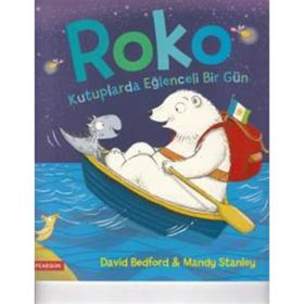 Roko Kutuplarda Eğlenceli Bir Gün - David Bedford Mandy Stanley