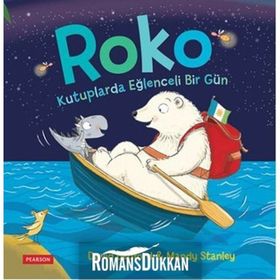 Roko Kutuplarda Eğlenceli Bir Gün - David Bedford Mandy Stanley
