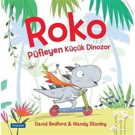Roko Püfleyen Küçük Dinozor - Mandy Stanley David Bedford