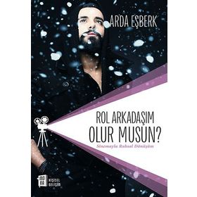 Rol Arkadaşım Olur Musun? - Arda Eşberk