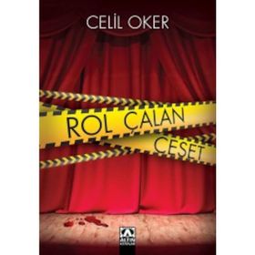 Rol Çalan Ceset - Celil Oker