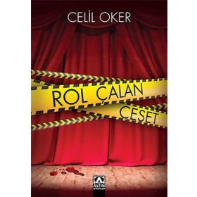 Rol Çalan Ceset - Celil Oker
