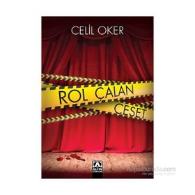 Rol Çalan Ceset - Celil Oker