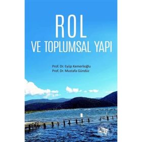 Rol ve Toplumsal Yapı