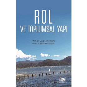 Rol ve Toplumsal Yapı