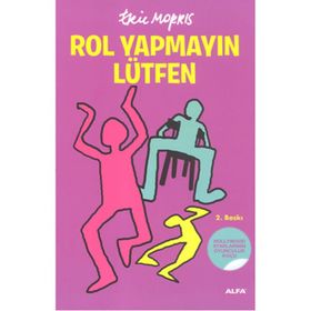 ROL YAPMAYIN LÜTFEN - ERIC MORRIS