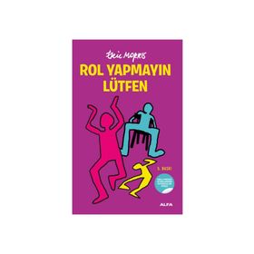 ROL YAPMAYIN LÜTFEN - ERIC MORRIS