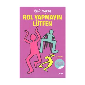 ROL YAPMAYIN LÜTFEN - ERIC MORRIS