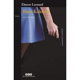 Rom Kokteyli - Elmore Leonard