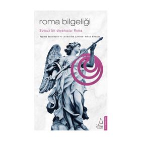 Roma Bilgeliği - Erhan Altunay