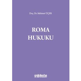 ROMA HUKUKU DERSLERI BORÇLAR HUKUKU - TÜRKAN RADO