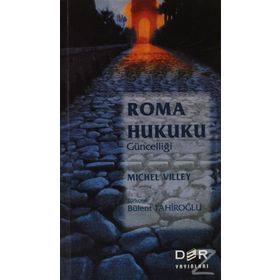 ROMA HUKUKU GÜNCELLİĞİ - MICHEL VILLEY