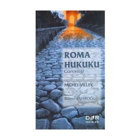 ROMA HUKUKU GÜNCELLİĞİ - MICHEL VILLEY