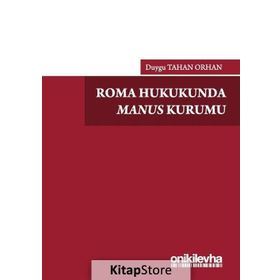 Roma Hukukunda Manus Kurumu - Duygu Tahan Orhan
