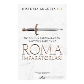 Roma İmparatorları 2. Cilt / Historia Augusta