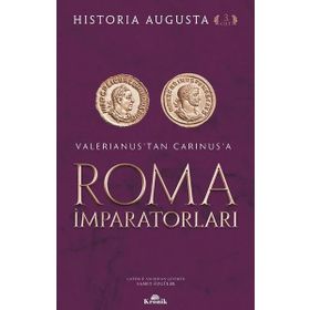 Roma İmparatorları 3. Cilt - Historia Augusta