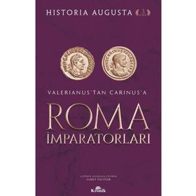 Roma İmparatorları 3. Cilt - Historia Augusta