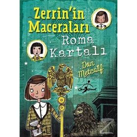 Roma Kartalı - Zerrin'in Maceraları - Dan Metcalf