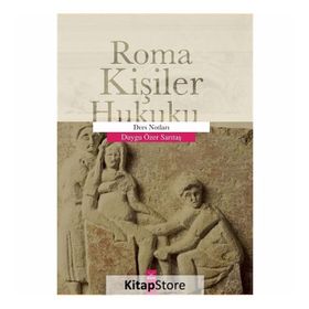 Roma Kişiler Hukuku - Ders Notları - Duygu Özer Sarıtaş