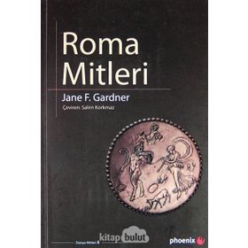 ROMA MITLERI - JANE F. GARDNER