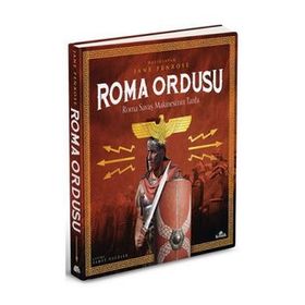 Roma Ordusu Ciltli - Roma Savaş Makinesi'nin Tarihi - Jane Penrose