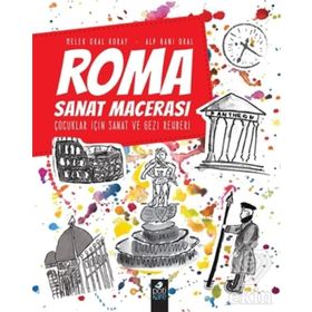 Roma Sanat Macerası - Melek Oral Koray Alp Gani Oral