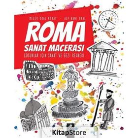 Roma Sanat Macerası - Melek Oral Koray Alp Gani Oral