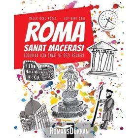 Roma Sanat Macerası - Melek Oral Koray Alp Gani Oral