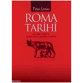 ROMA TARIHI 8-9-10 - TITUS LIVIUS