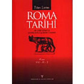 ROMA TARIHI 8-9-10 - TITUS LIVIUS
