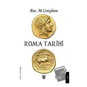 Roma Tarihi Rev. M. Creighton Dorlion Yayınevi