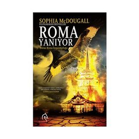 Roma Yanıyor - Sophia McDougall