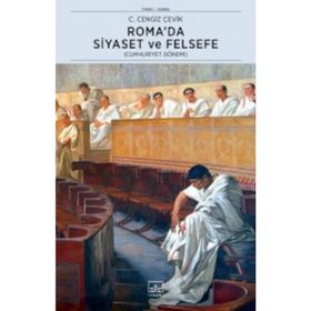 Romada Siyaset ve Felsefe - C. Cengiz Çevik