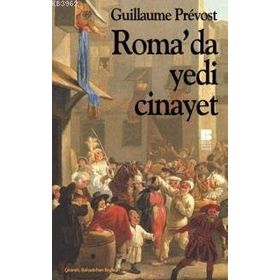 ROMA'DA YEDI CINAYET - GUILLAUME PRÉVOST