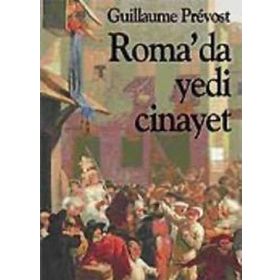 ROMA'DA YEDI CINAYET - GUILLAUME PRÉVOST