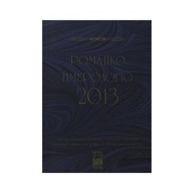 ROMAIKO İMEROLOGIO 2013 (RUM SALNAMESI 2013) - KOLEKTIF