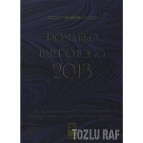 ROMAIKO İMEROLOGIO 2013 (RUM SALNAMESI 2013) - KOLEKTIF