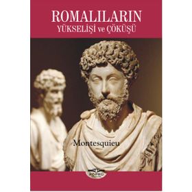 Romalıların Yükselişi ve Çöküşü - Montesquieu