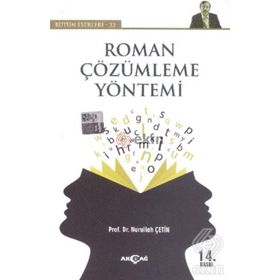 Roman Çözümleme Yöntemi - Nurullah Çetin