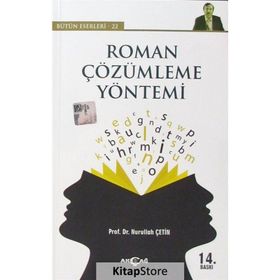 Roman Çözümleme Yöntemi - Nurullah Çetin
