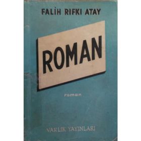 Roman - Falih Rıfkı Atay