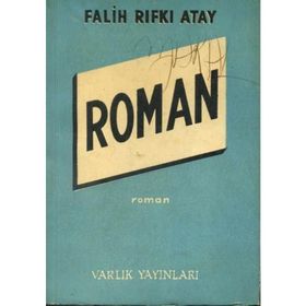 Roman - Falih Rıfkı Atay