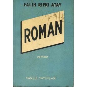Roman - Falih Rıfkı Atay